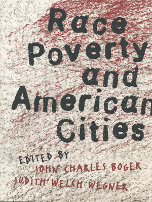 cover image of Race, Poverty, and American Cities